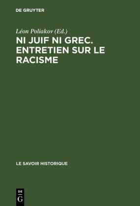 Ni juif ni grec. Entretien sur le racisme