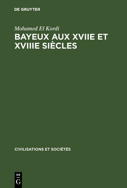 Bayeux aux XVIIe et XVIIIe siècles main product photo