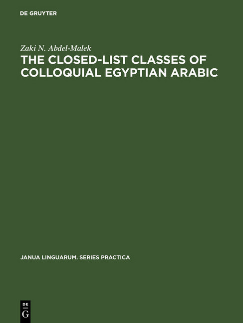 The Closed-List Classes of Colloquial Egyptian Arabic main product photo
