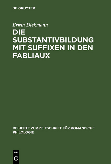 Die Substantivbildung mit Suffixen in den Fabliaux main product photo