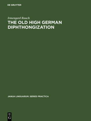 The old high German diphthongization