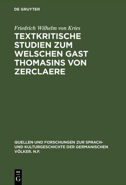 Textkritische Studien zum Welschen Gast Thomasins von Zerclaere main product photo