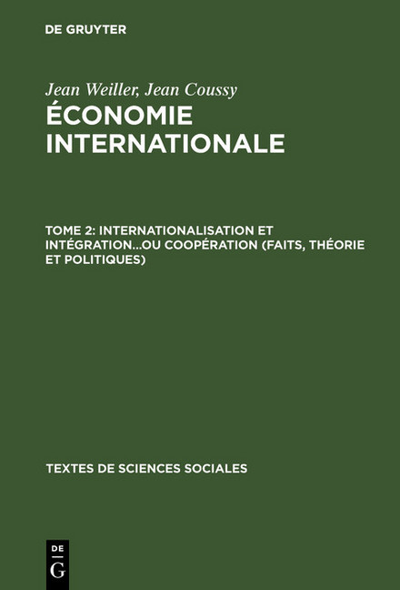 Internationalisation et intégration...ou coopération (faits, théorie et politiques) main product photo