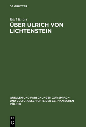 Über Ulrich von Lichtenstein