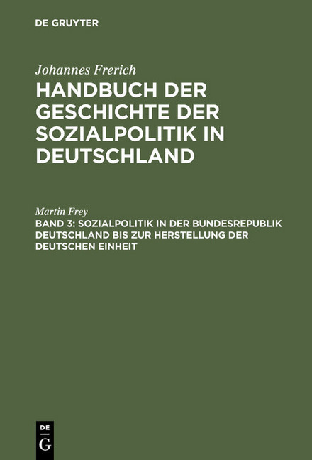 Sozialpolitik in der Bundesrepublik Deutschland bis zur Herstellung der Deutschen Einheit main product photo