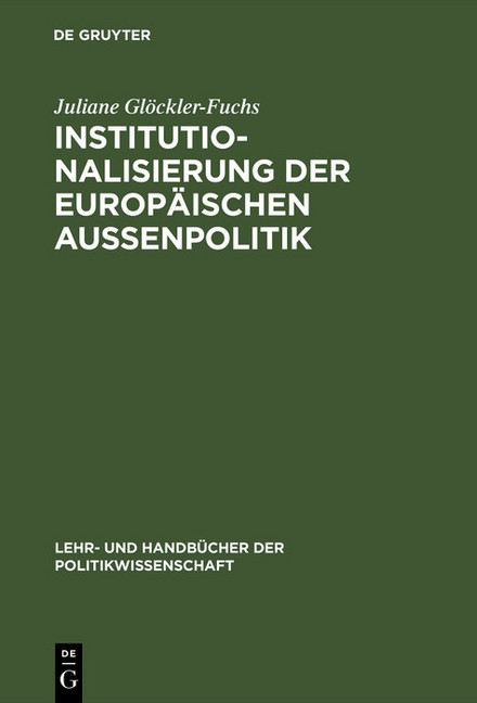 Institutionalisierung der europäischen Außenpolitik main product photo