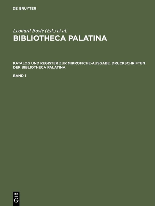 Katalog und Register zur Mikrofiche-Ausgabe. Druckschriften der Bibliotheca Palatina main product photo