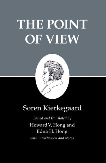 Kierkegaard's Writings, XXII, Volume 22: The Point of View main product photo