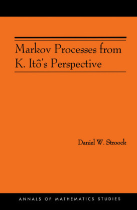 Markov Processes from K. Itô's Perspective (AM-155)