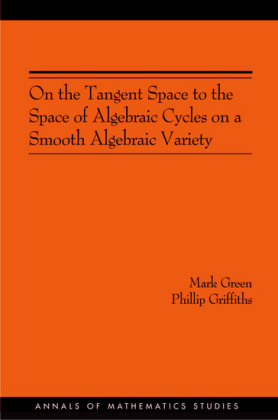 On the Tangent Space to the Space of Algebraic Cycles on a Smooth Algebraic Variety. (AM-157)
