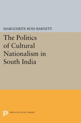 The Politics of Cultural Nationalism in South India