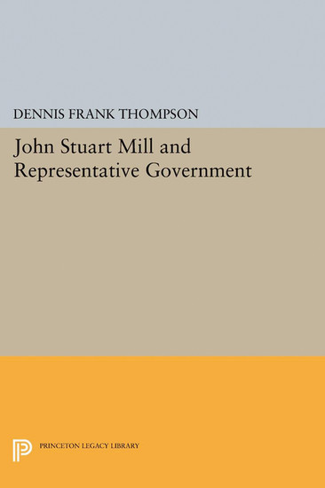 John Stuart Mill and Representative Government main product photo