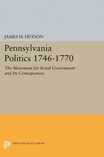 Pennsylvania Politics 1746-1770 main product photo