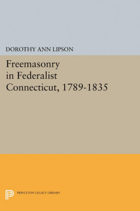 Freemasonry in Federalist Connecticut, 1789-1835