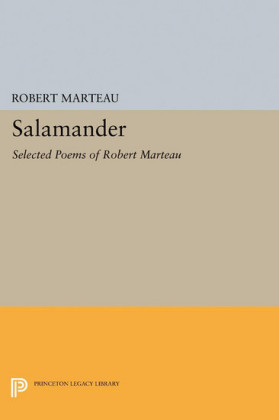 Salamander: Selected Poems of Robert Marteau