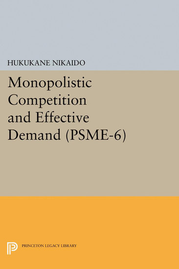 Monopolistic Competition and Effective Demand. (PSME-6) main product photo
