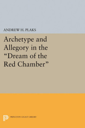 Archetype and Allegory in the 'Dream of the Red Chamber'