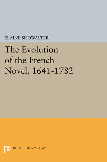 The Evolution of the French Novel, 1641-1782 main product photo