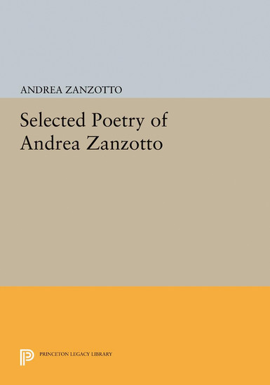 Selected Poetry of Andrea Zanzotto main product photo