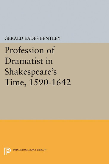Profession of Dramatist in Shakespeare's Time, 1590-1642 main product photo