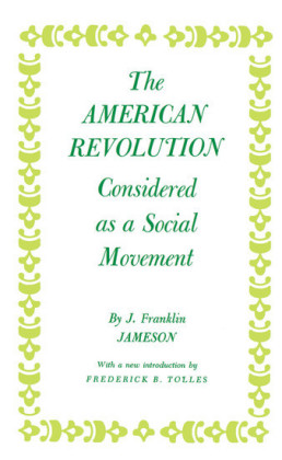 American Revolution Considered as a Social Movement