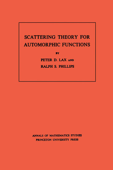 Scattering Theory for Automorphic Functions. (AM-87), Volume 87 main product photo