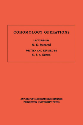 Cohomology Operations (AM-50), Volume 50