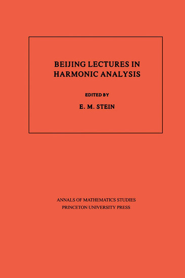 Beijing Lectures in Harmonic Analysis. (AM-112), Volume 112 main product photo