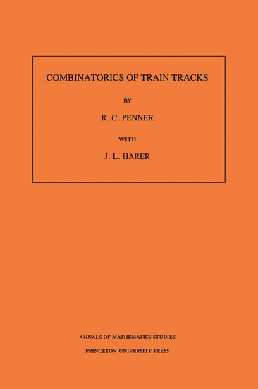 Combinatorics of Train Tracks. (AM-125), Volume 125 main product photo