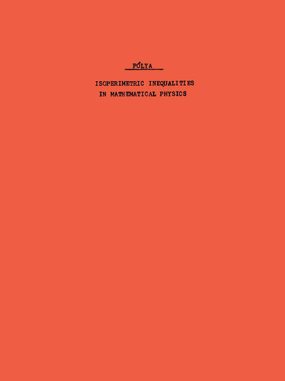 Isoperimetric Inequalities in Mathematical Physics. (AM-27), Volume 27 main product photo