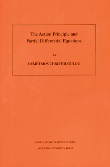 The Action Principle and Partial Differential Equations. (AM-146), Volume 146 main product photo