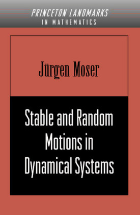 Stable and Random Motions in Dynamical Systems