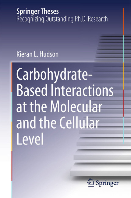 Carbohydrate-Based Interactions at the Molecular and the Cellular Level main product photo