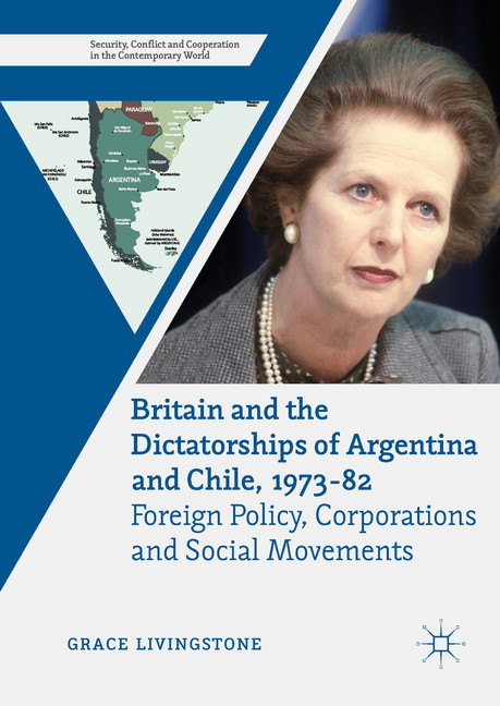 Britain and the Dictatorships of Argentina and Chile, 1973-82 main product photo