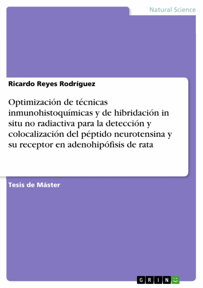 Optimización de técnicas inmunohistoquímicas y de hibridación in situ no radiactiva para la detección y colocalización del péptido neurotensina y su receptor en adenohipófisis de rata main product photo