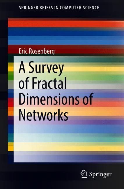 A Survey of Fractal Dimensions of Networks main product photo