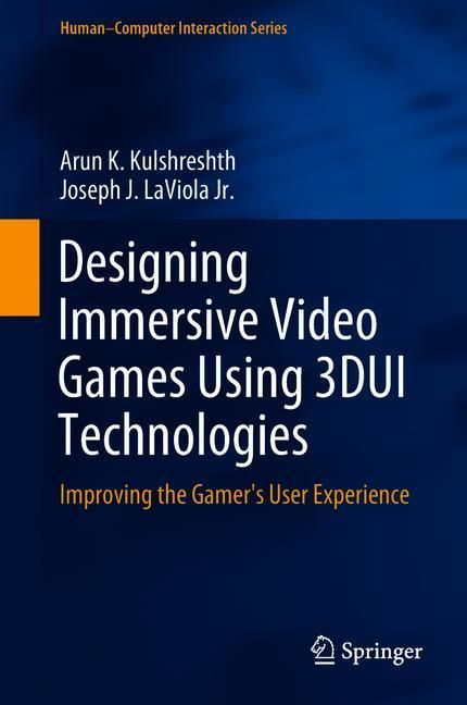 Designing Immersive Video Games Using 3DUI Technologies main product photo