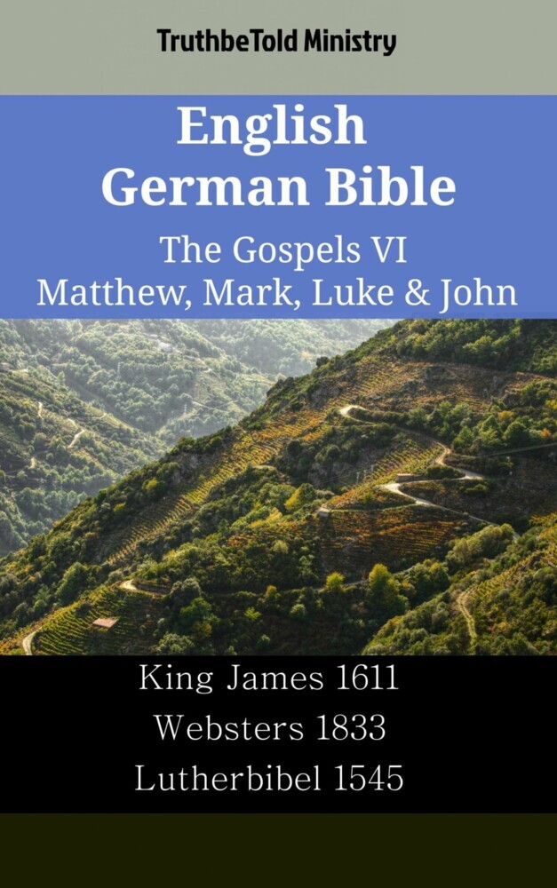 English German Bible - The Gospels VI - Matthew, Mark, Luke & John main product photo