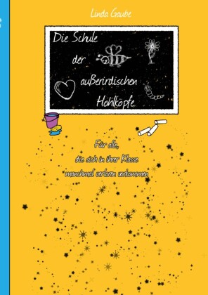 Die Schule der außerirdischen Hohlköpfe