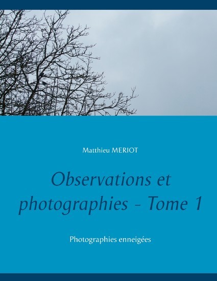 Observations et photographies - Tome 1 main product photo