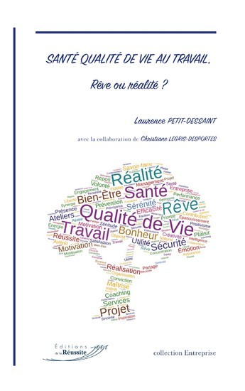 Santé Qualité de Vie au Travail, Rêve ou réalité ? main product photo