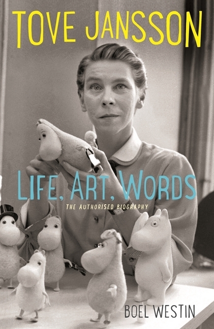 Tove Jansson Life, Art, Words main product photo