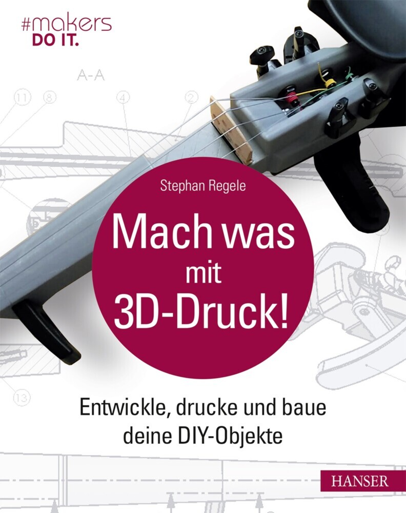 Mach was mit 3D-Druck! main product photo
