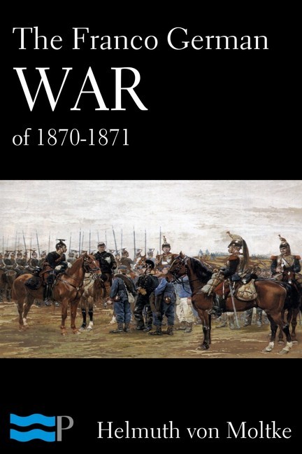 The Franco German War of 1870-1871 main product photo