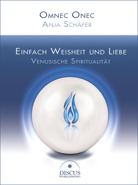 Einfach Weisheit und Liebe - Venusische Spiritualität main product photo