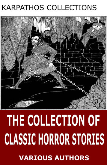 The Collection of Classic Horror Stories main product photo