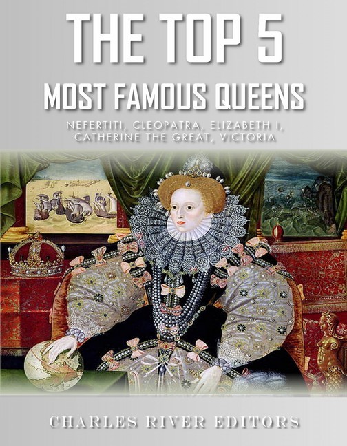 The Top 5 Most Famous Queens main product photo