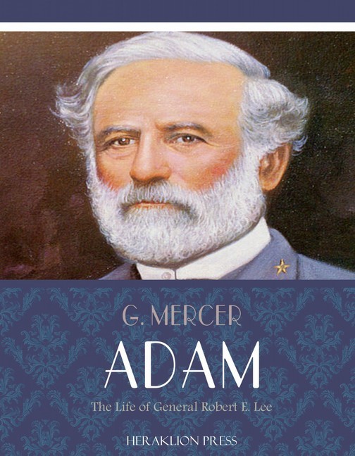 The Life of General Robert E. Lee main product photo