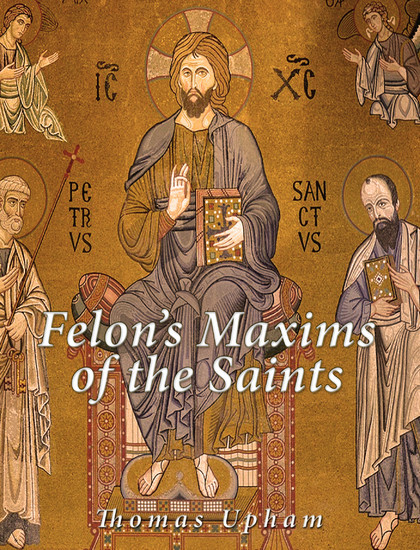 Felon's Maxims of the Saints main product photo
