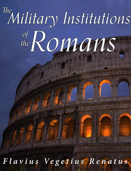 The Military Institutions of the Romans main product photo
